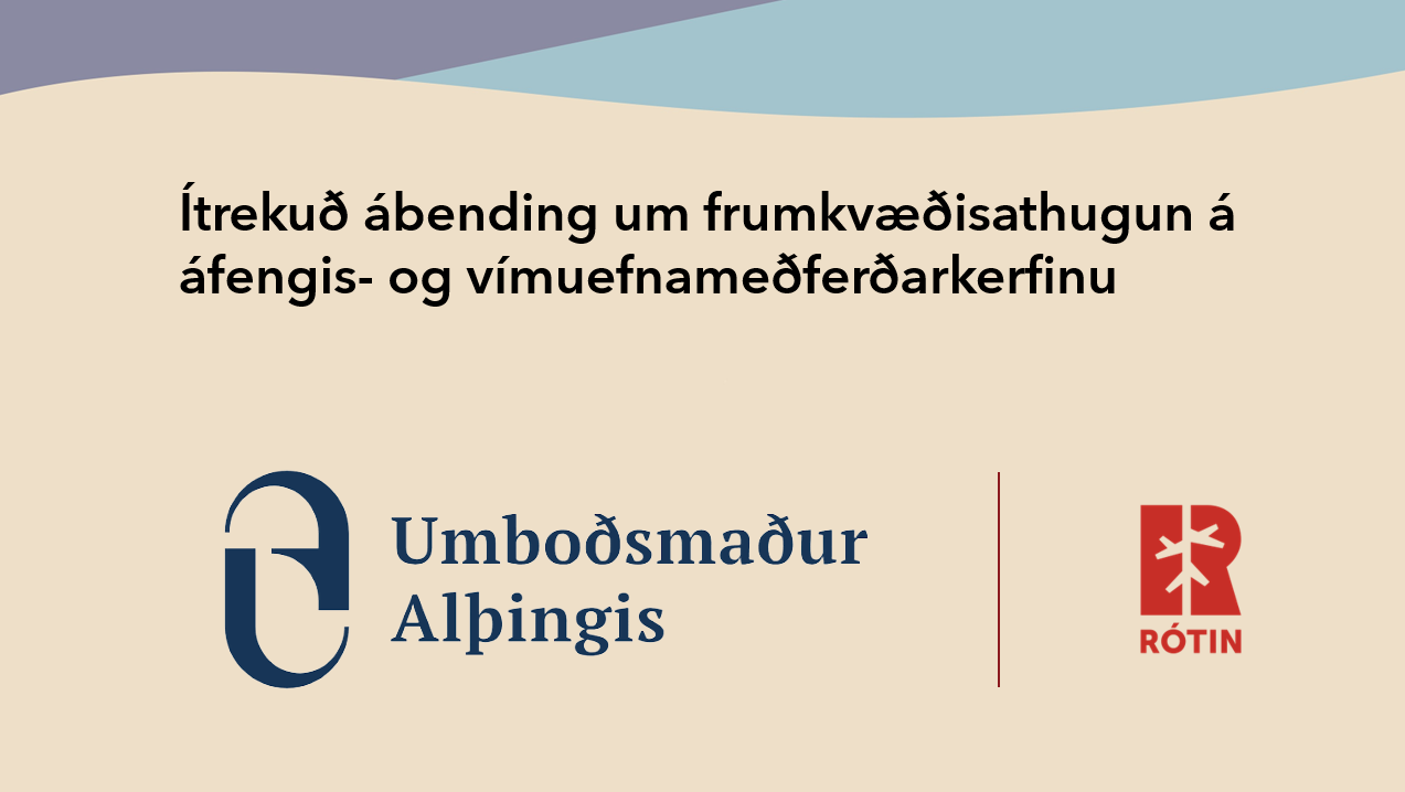 Ítrekuð ábending um frumkvæðisathugun á áfengis- og vímuefnameðferðarkerfinu